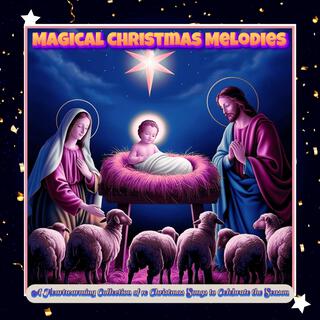 Magical Christmas Melodies