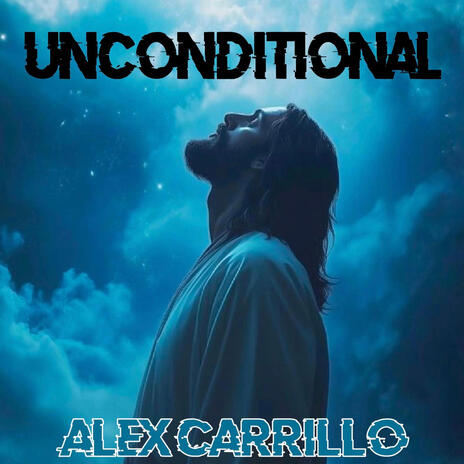 Unconditional | Boomplay Music