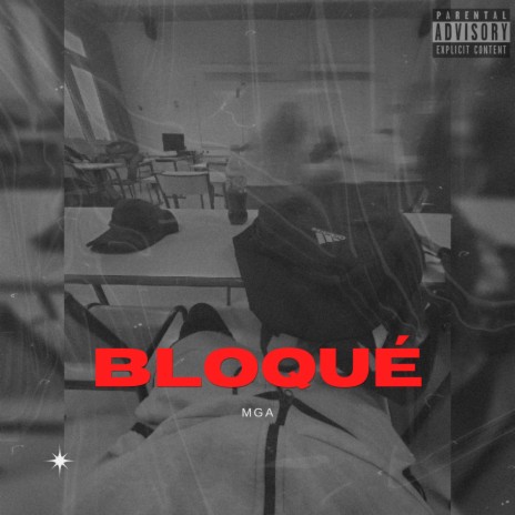 BLOQUÉ | Boomplay Music