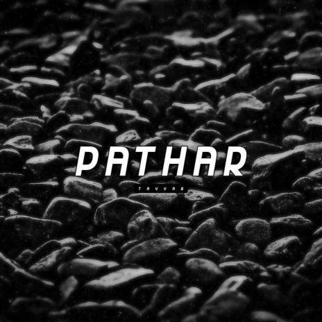 Pathar (feat. Rameez)