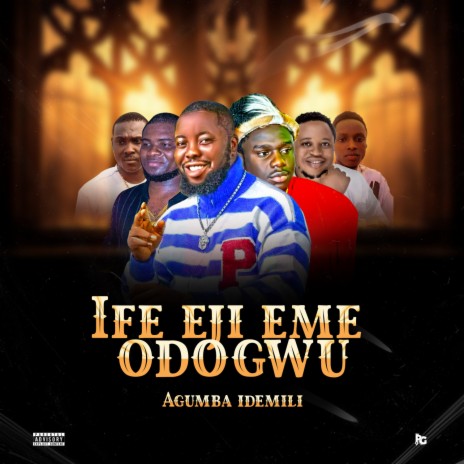Ife Eji Eme Odogwu | Boomplay Music
