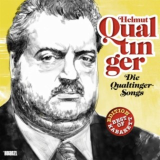 Die Qualtinger Songs (Best of Kabarett Edition)