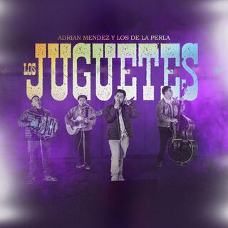 Los Juguetes lyrics | Boomplay Music