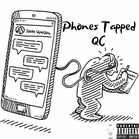 Phones Tapped ft. QC | Boomplay Music