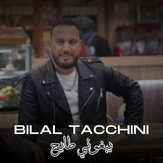 Bilal Tacchini Yabghouni Tayah