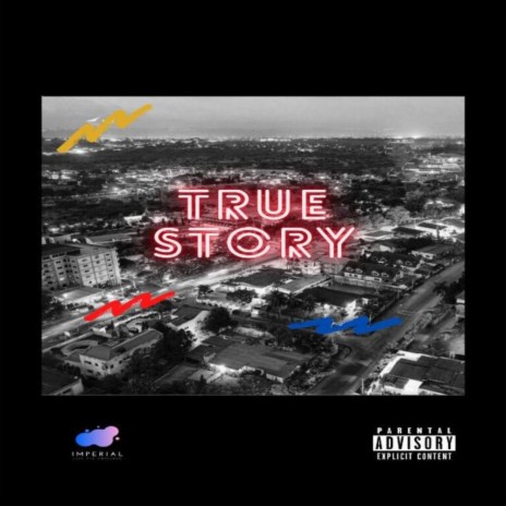 True Story ft. Rosco Ty & Dr3w | Boomplay Music