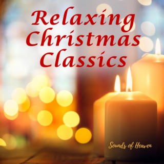 Relaxing Christmas Classics