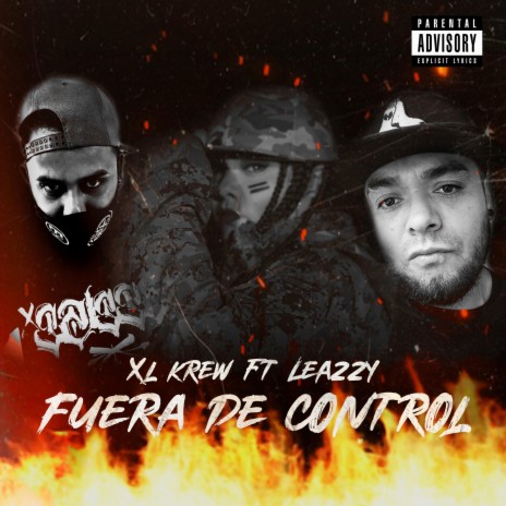 Fuera de Control ft. Leazzy | Boomplay Music