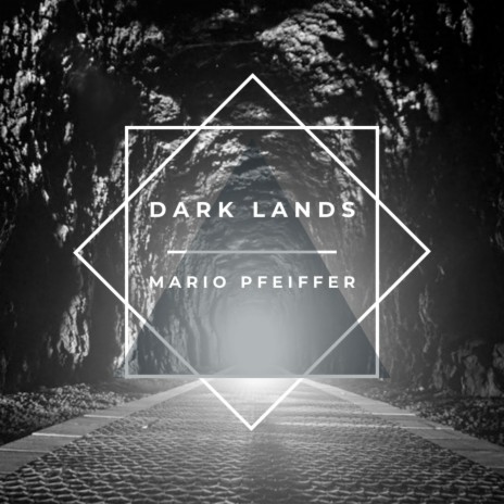 Dark Lands | Boomplay Music