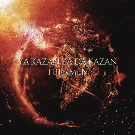 Ya Kazan Ya da Kazan | Boomplay Music