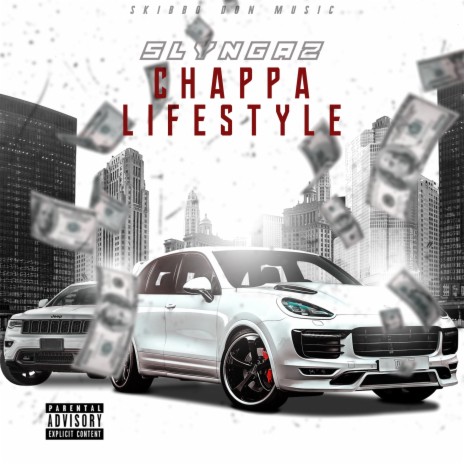Chappa lifestyle (Original) | Boomplay Music