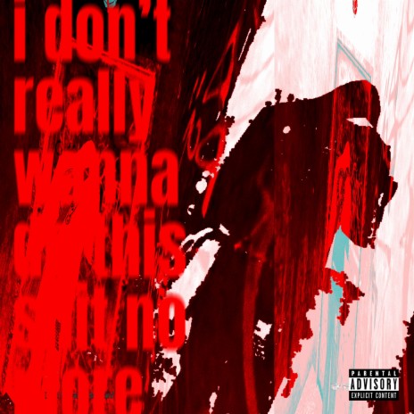 i don't really wanna do this shit no more | Boomplay Music