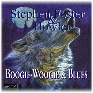 Stephen Foster & Howler