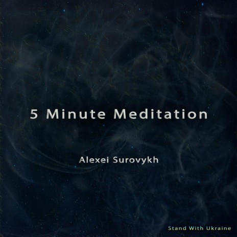 5 Minute Meditation | Boomplay Music