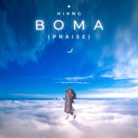 boma (praise) | Boomplay Music