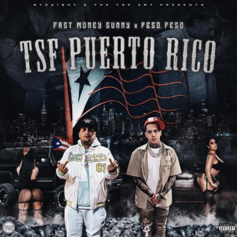 TSF Puerto Rico ft. Peso Peso