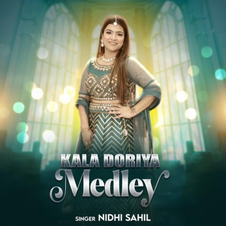 Kala Doriya Medley