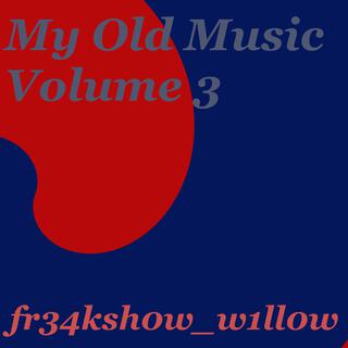 My Old Music, Vol. 3