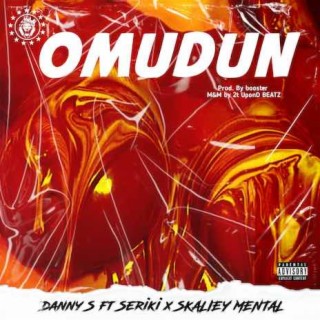 Omudun ft. Seriki lyrics | Boomplay Music