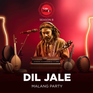 Dil Jale (Coke Studio Season 8)