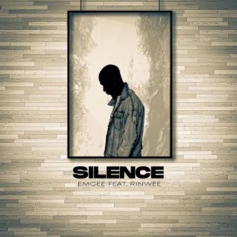 Silence ft. Rinwee | Boomplay Music