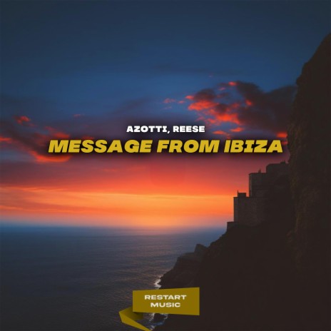 Message From Ibiza ft. Reese | Boomplay Music