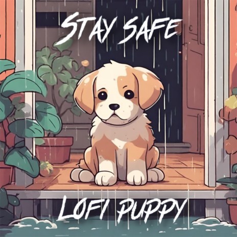 Stay Safe | Boomplay Music