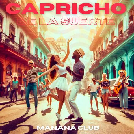 Capricho de la suerte | Boomplay Music