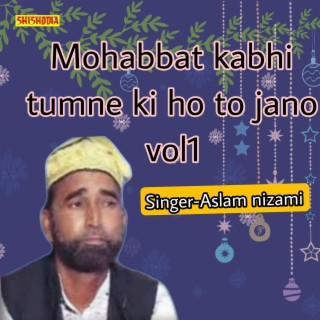 Mohabbat Kabhi Tumne Ki Ho To Jano 01