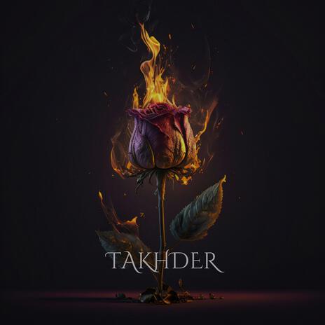 TAKHDER | Boomplay Music