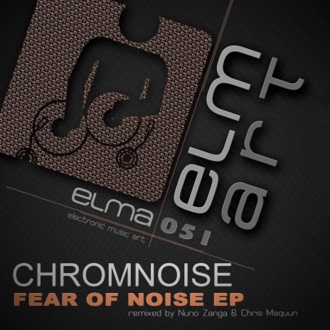 Fear of Noise (Nuno Zanga Remix)