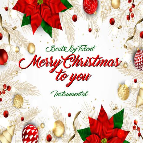 MERRY CHRISTMAS TO YOU (INSTRUMENTAL)