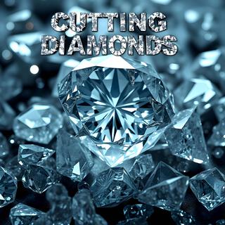 Cutting Diamonds