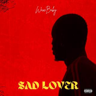 SAD LOVER