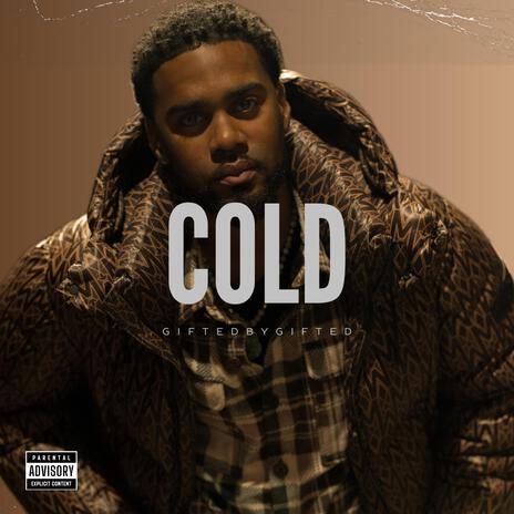 Cold | Boomplay Music