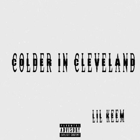 Colder In Cleveland | Boomplay Music