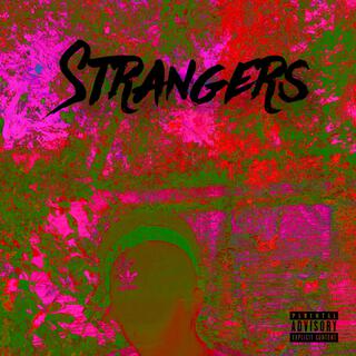 Strangers