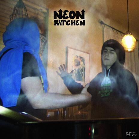 NEON KITCHEN ft. Payden McKnight