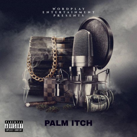Palm Itch ft. Risk | Boomplay Music