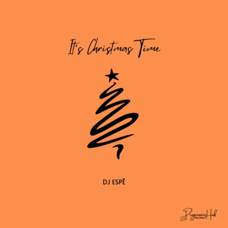 It's Christmas Time (Festive Mix)