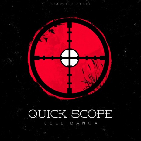 Quick Scope | Boomplay Music