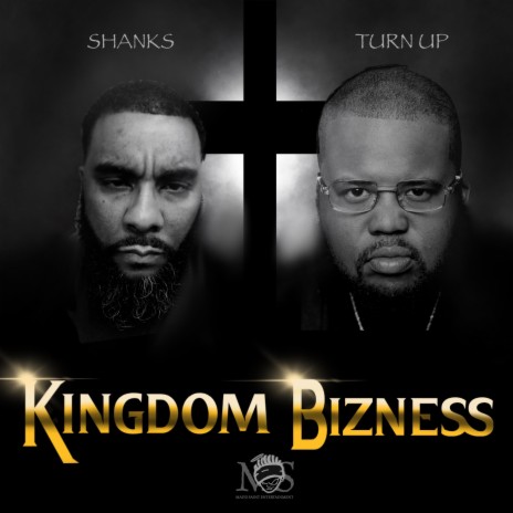 Kingdom Bizness ft. TurnUp | Boomplay Music