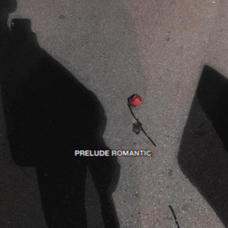 PRELUDE ROMANTIC.