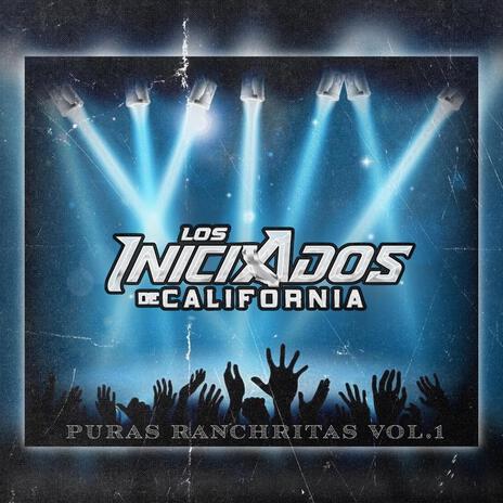 los inicados de california racheritas | Boomplay Music