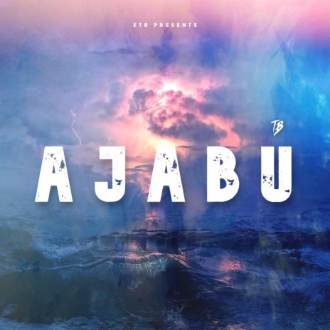 Ajabu | Boomplay Music