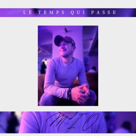 LE TEMPS QUI PASSE | Boomplay Music