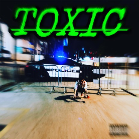 TOXIC | Boomplay Music