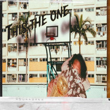 This the one | Boomplay Music