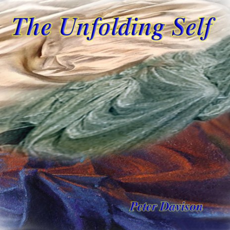 Our Unfolding Reveals Ourself