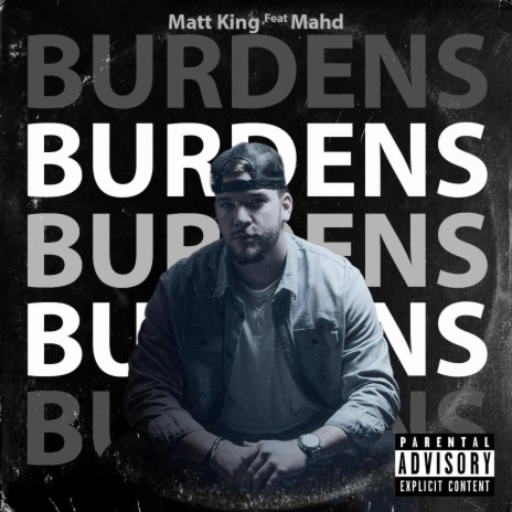 Burdens ft. Mahd | Boomplay Music